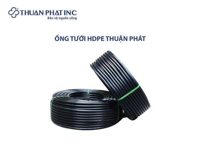 ống tưới hdpe Thuận Phát uy tín chất lượng