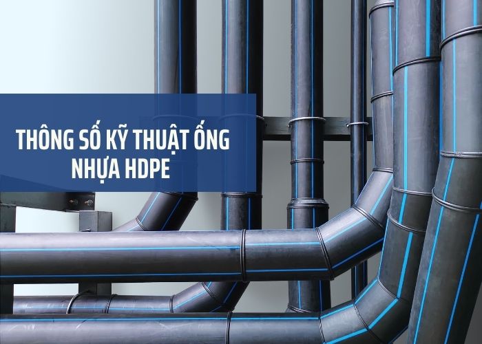 thông số kỹ thuật ống HDPE